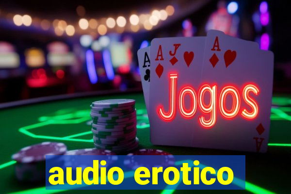 audio erotico